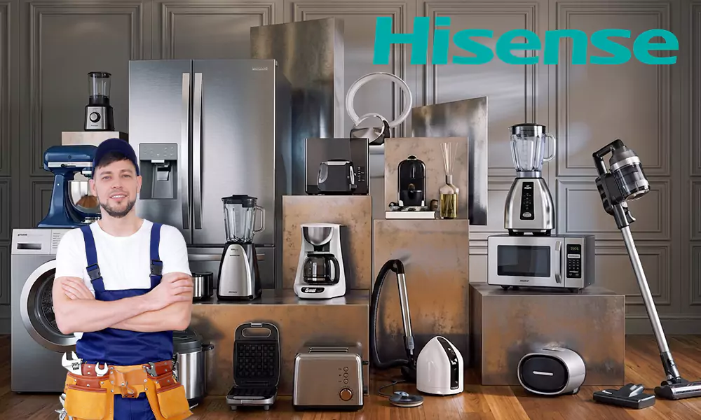 Hisense Appliance Repair & Installation Services Watertown, MA