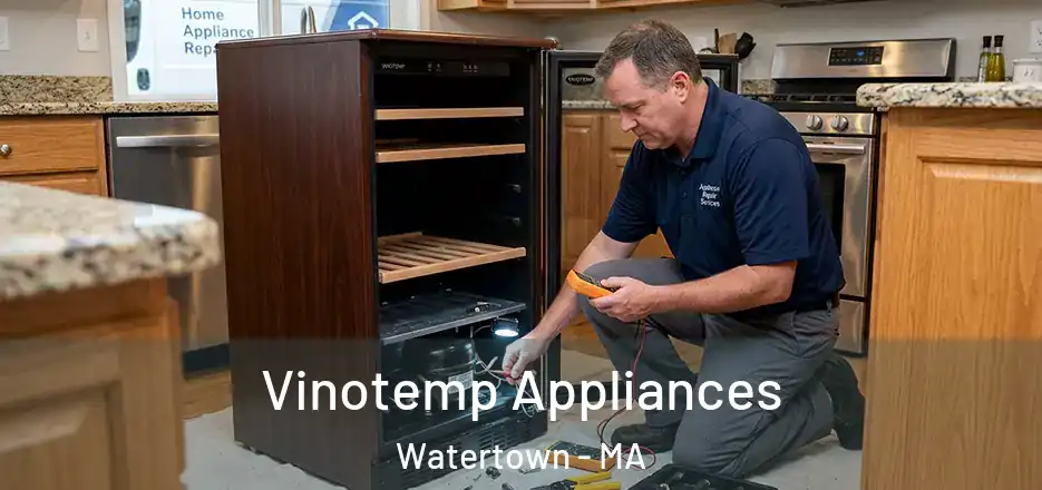  Vinotemp Appliances Watertown - MA